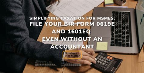 0619e deadline|Simplifying Taxation for MSMEs: File your BIR Form 0619E and 1.
